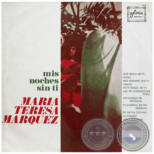 MARÍA TERESA MÁRQUEZ (+)